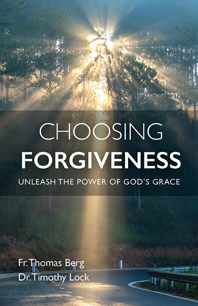 Choosing Forgiveness